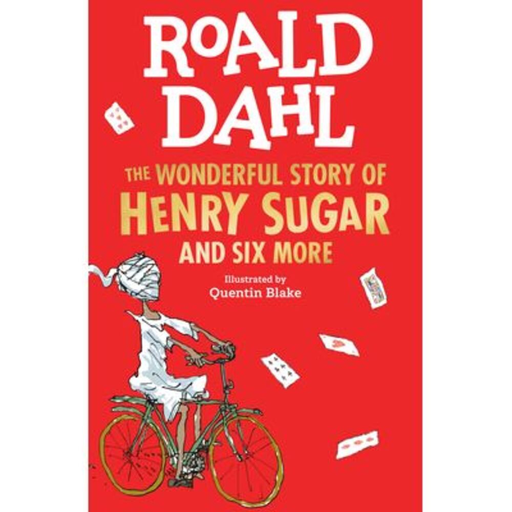 The Wonderful Story of Henry Sugar -- Roald Dahl